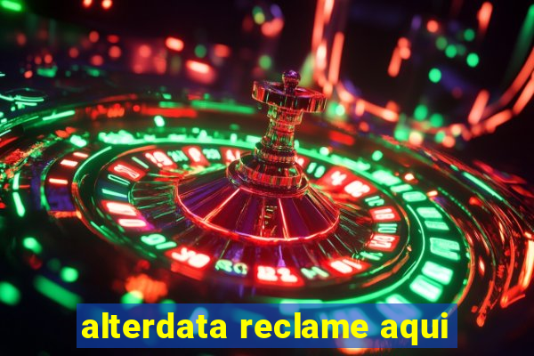 alterdata reclame aqui